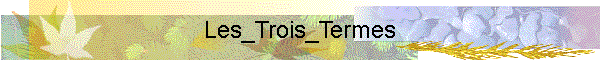 Les_Trois_Termes